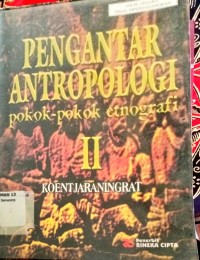 Image of Pengantar antropologi :pokok-pokok etnografi II