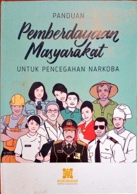 Image of Panduan Pemberdayaan Masyarakat untuk Mencegah Narkoba