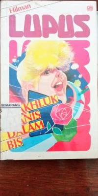 Image of Lupus; Makluk manis dalam bis