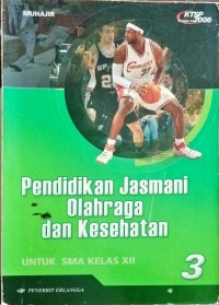 Image of Pendidikan jasmani olahraga dan kesehatan. 3