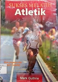 Image of Sukses melatih Atletik