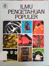 Ilmu pengethuan populer jilid 8((mamlia ,ilmu pengetahuanmanusia)