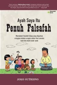 Image of Ayah Saya Itu Penuh Falsafah