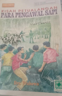 Image of Kisah Petualangan Para Pengawal Sapi