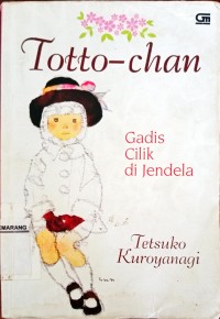 Toto-chan .Gadis cilik di jendela